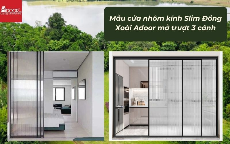 Mẫu cửa nhôm kính Slim Đồng Xoài Adoor mở trượt 3 cánh