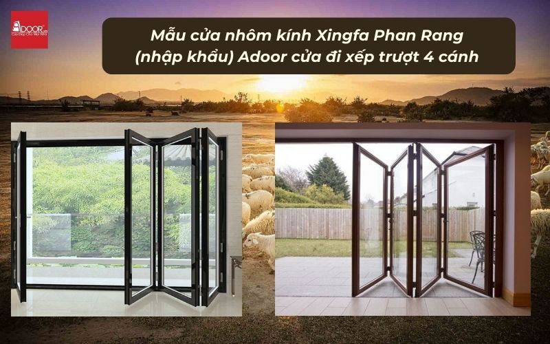 Mẫu cửa nhôm kính Xingfa Phan Rang (nhập khẩu) Adoor cửa đi xếp trượt 4 cánh