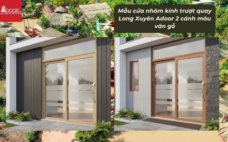 Mẫu cửa nhôm kính trượt quay Long Xuyên Adoor 2 cánh màu vân gỗ 