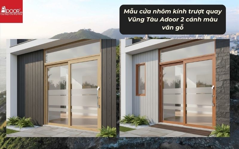 Mẫu cửa nhôm kính trượt quay Vũng Tàu Adoor 2 cánh màu vân gỗ
