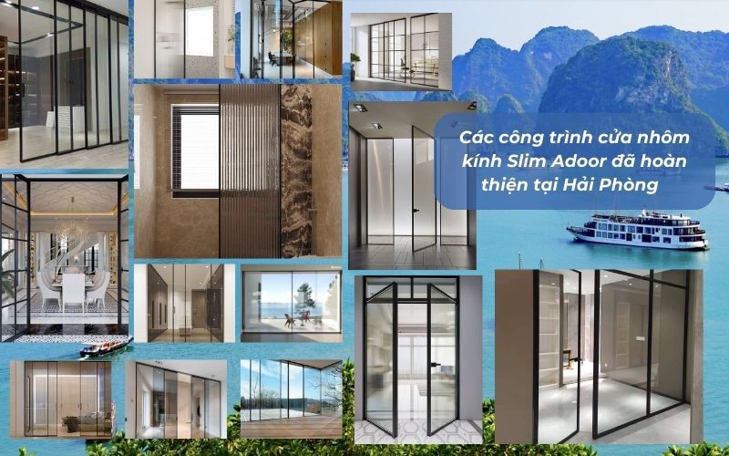 Những Công Trình Thực Tế Đã Thi Công Cửa Nhôm Kính Slim Hải Phòng Bởi Adoor