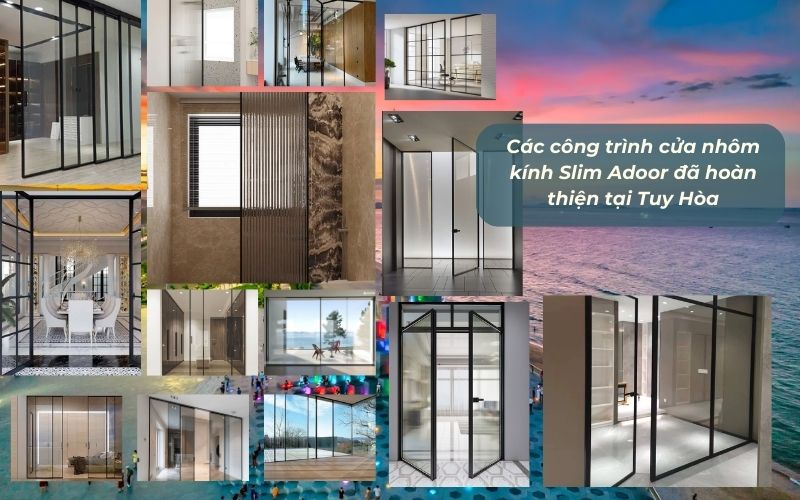 Hàng ngàn công trình thực tế Adoor đã thi công tại Phú Yên và toàn quốc