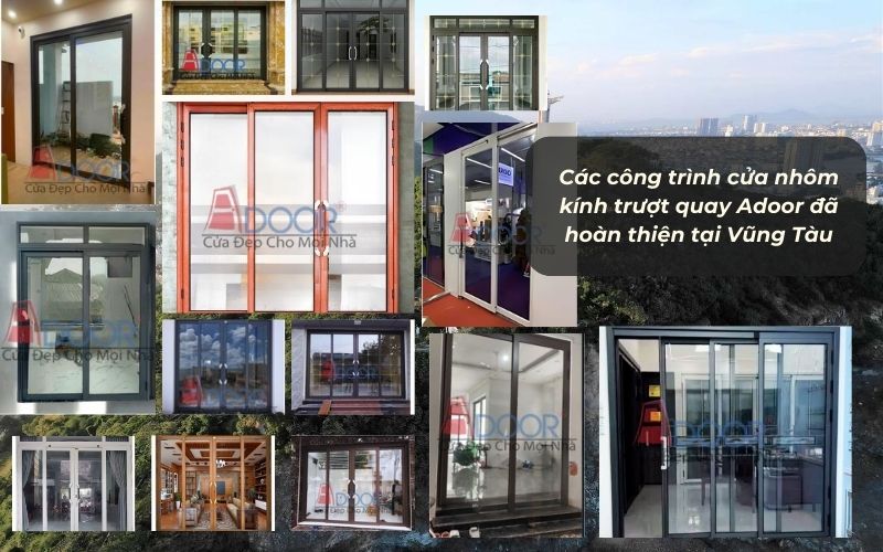 Những công trình thực tế – minh chứng rõ ràng cho uy tín Adoor Vũng Tàu