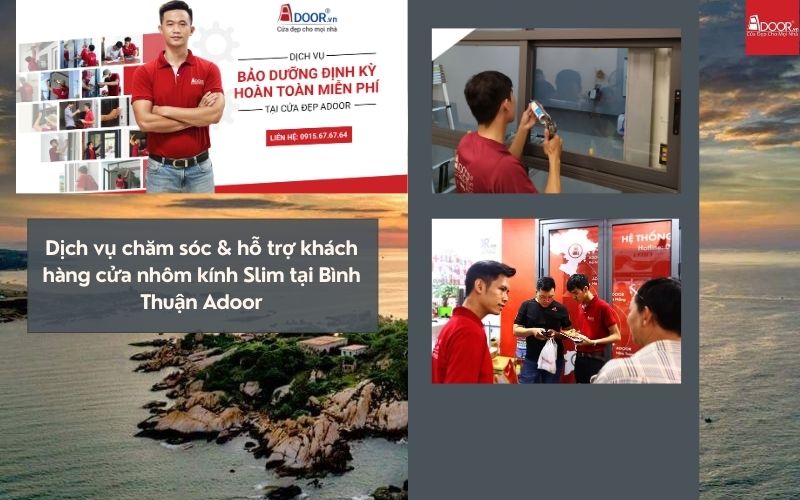 Dịch vụ chăm sóc và hỗ trợ khách hàng cửa nhôm kính Slim Bình Thuận tận tâm, chuyên nghiệp