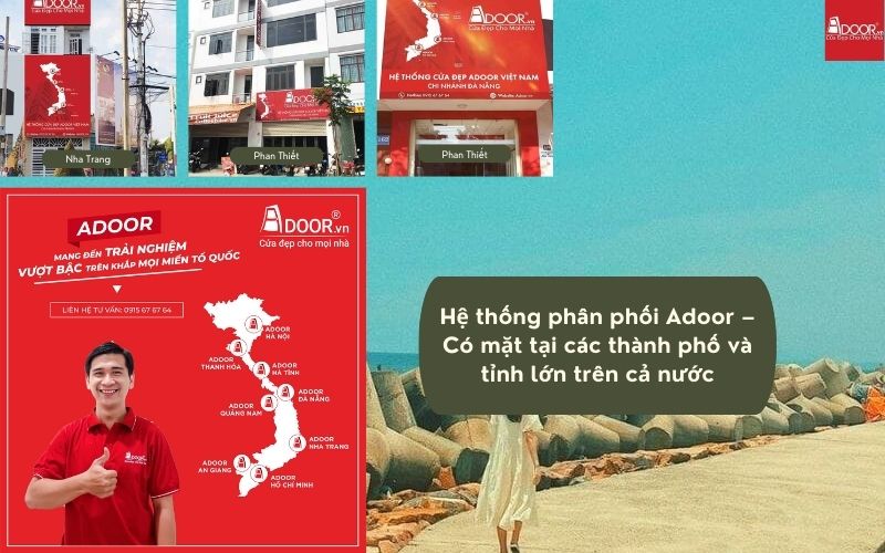 Tự hào có hệ thống trải dài khắp các tỉnh thành lớn, Adoor luôn đảm bảo cung ứng Cửa Nhôm Kính Trượt Quay Phan Thiết thần tốc đến mọi công trình.