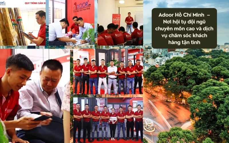 Đội Ngũ Nhân Sự Chuyên Nghiệp Và Tận Tâm Của Adoor Với Cửa Nhôm Kính Trượt Quay HCM (Hồ Chí Minh - Sài Gòn)