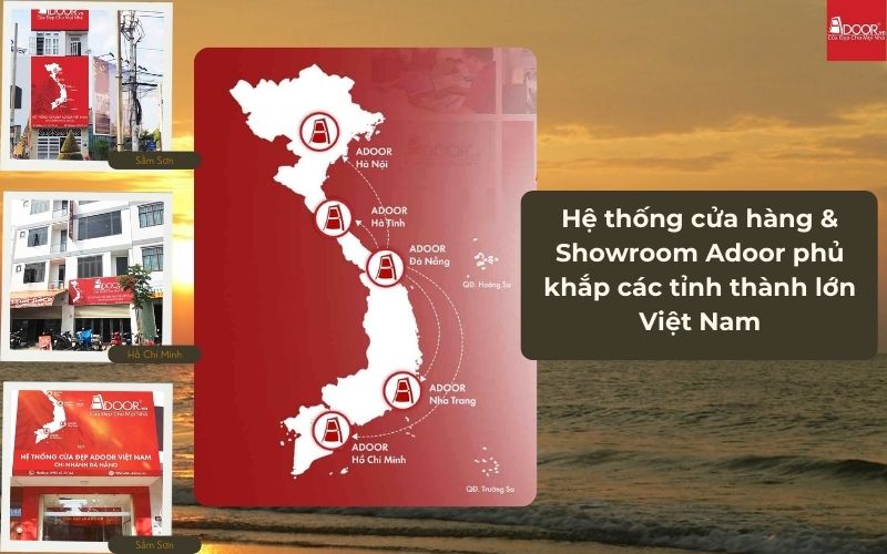 Hệ thống phân phối rộng khắp của Adoor – Điểm tựa cho cửa nhôm kính Slim Sầm Sơn