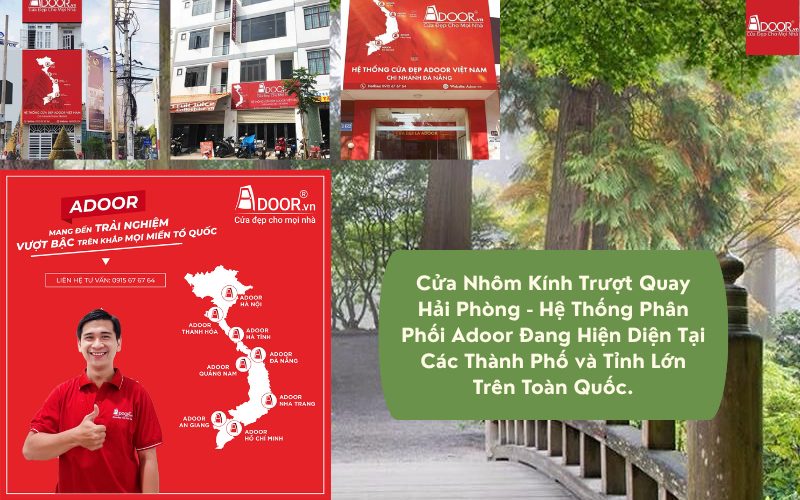 Khách hàng tại mọi quận huyện đất Cảng đều có thể dễ dàng trải nghiệm cửa nhôm kính trượt quay Hải Phòng thông qua hệ thống đại lý uy tín của Adoor.