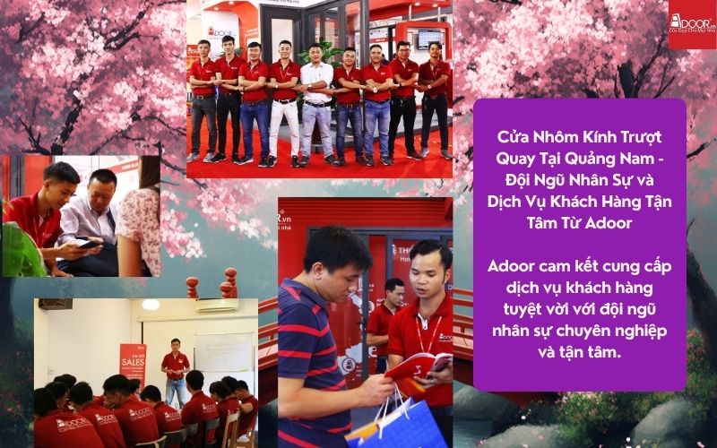 Cửa Nhôm Kính Trượt Quay Tại Quảng Nam - Đội Ngũ Nhân Sự và Dịch Vụ Khách Hàng Tận Tâm Từ Adoor