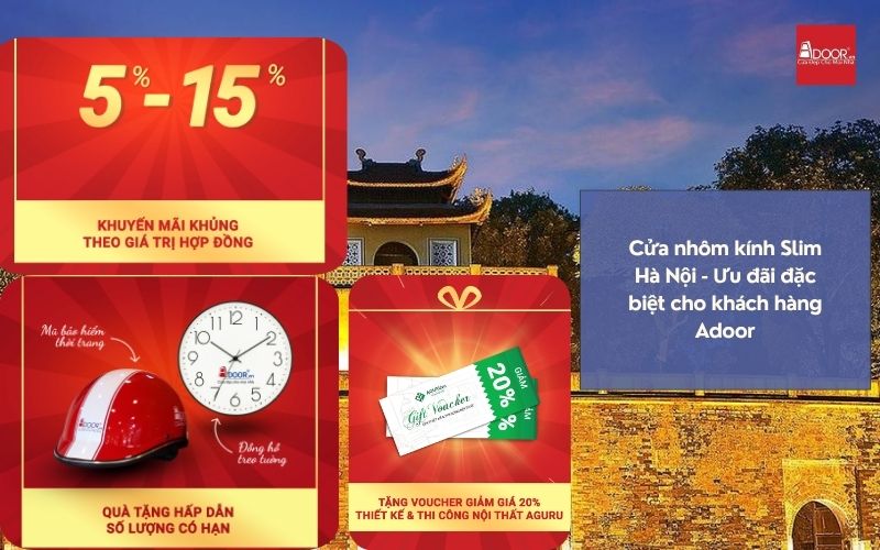 Adoor bùng nổ chương trình ưu đãi "Làm đẹp Thủ đô" với gói quà tặng phụ kiện đồng bộ khi lắp đặt cửa nhôm kính Slim Hà Nội trọn gói.