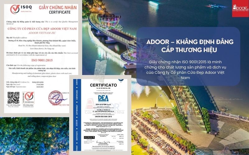 Chứng Nhận Quốc Tế – Cơ Sở Vững Chắc Để Tin Vào Giá Cửa Nhôm Kính Slim Cần Thơ Từ Adoor