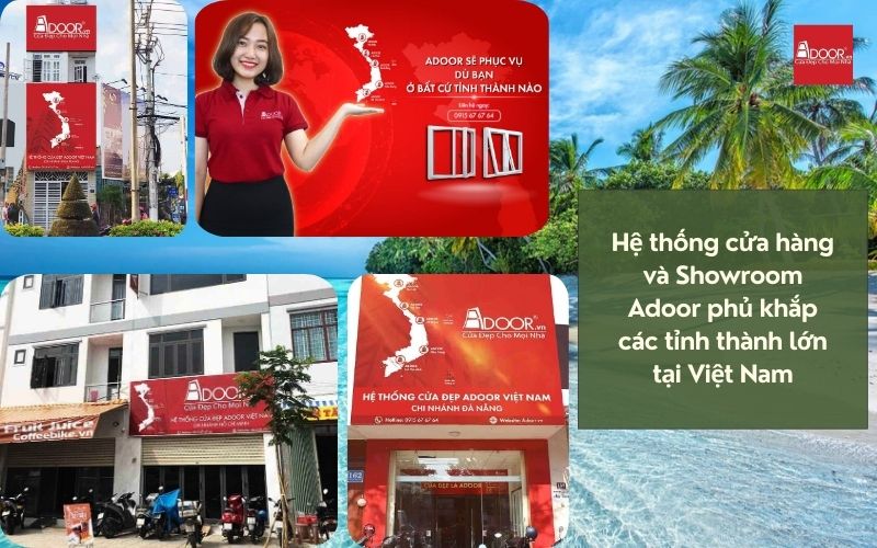 Mạng lưới Adoor phủ sóng toàn quốc: Kết nối niềm tin cho cửa nhôm kính trượt quay Nha Trang