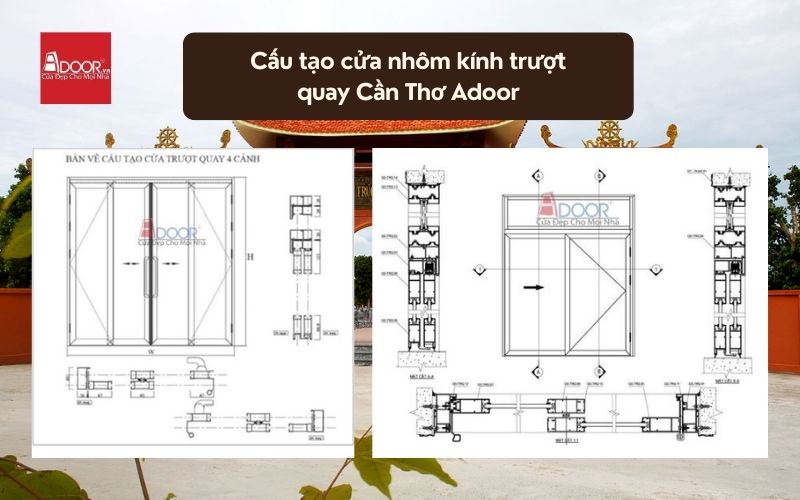 Cấu tạo cửa nhôm kính trượt quay Cần Thơ Adoor 02