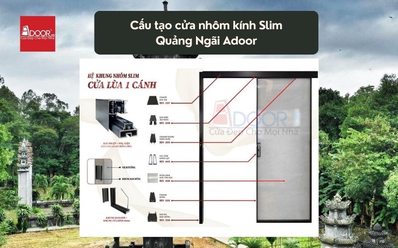 Cấu tạo cửa nhôm kính Slim Quảng Ngãi Adoor 02