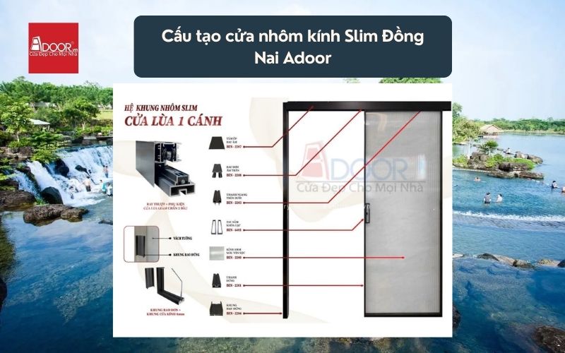 Cấu tạo cửa nhôm kính Slim Đồng Nai Adoor 02 Cấu tạo cửa nhôm kính Slim Đồng Nai Adoor 02