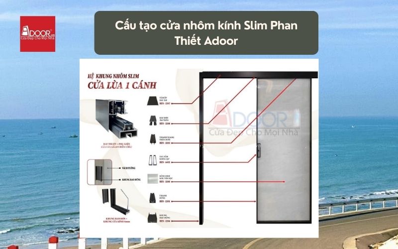 Cấu tạo cửa nhôm kính Slim Phan Thiết Adoor 02