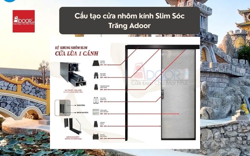 Cấu tạo cửa nhôm kính Slim Sóc Trăng Adoor 02