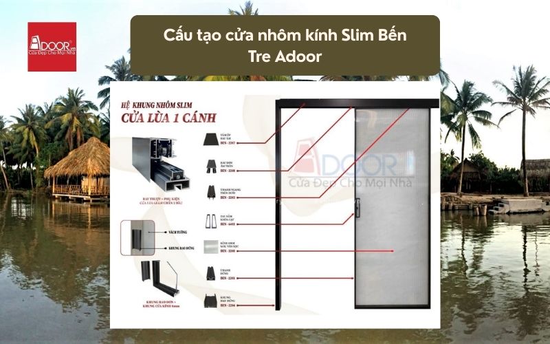 Cấu tạo cửa nhôm kính Slim Bến Tre Adoor 02