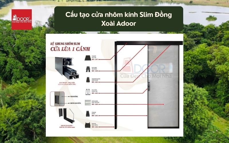 Cấu tạo cửa nhôm kính Slim Đồng Xoài Adoor 02