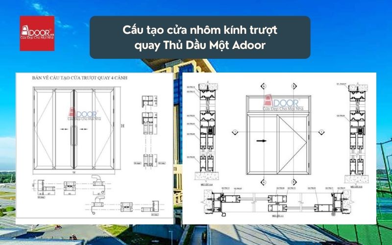 Cấu tạo cửa nhôm kính trượt quay Thủ Dầu Một Adoor 02