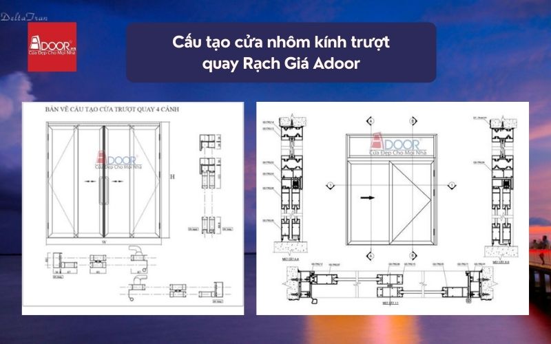 Cấu tạo cửa nhôm kính trượt quay Rạch Giá Adoor 02