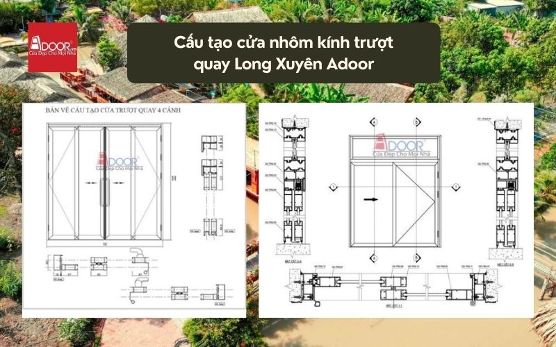 Cấu tạo cửa nhôm kính trượt quay Long Xuyên Adoor 02