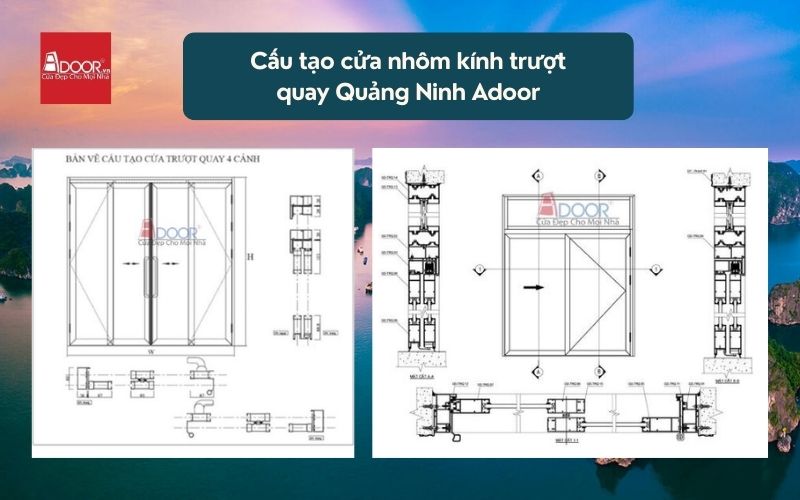 Cấu tạo cửa nhôm kính trượt quay Quảng Ninh Adoor 02