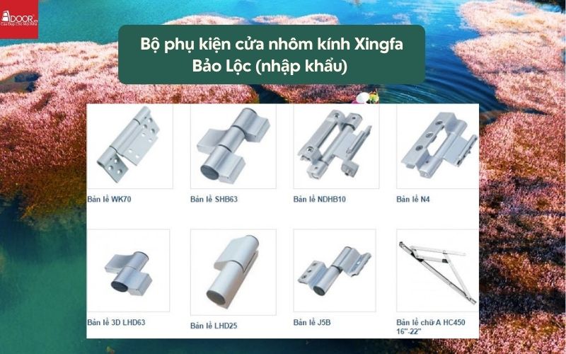 Bộ phụ kiện cửa nhôm kính Xingfa Bảo Lộc (nhập khẩu) 01