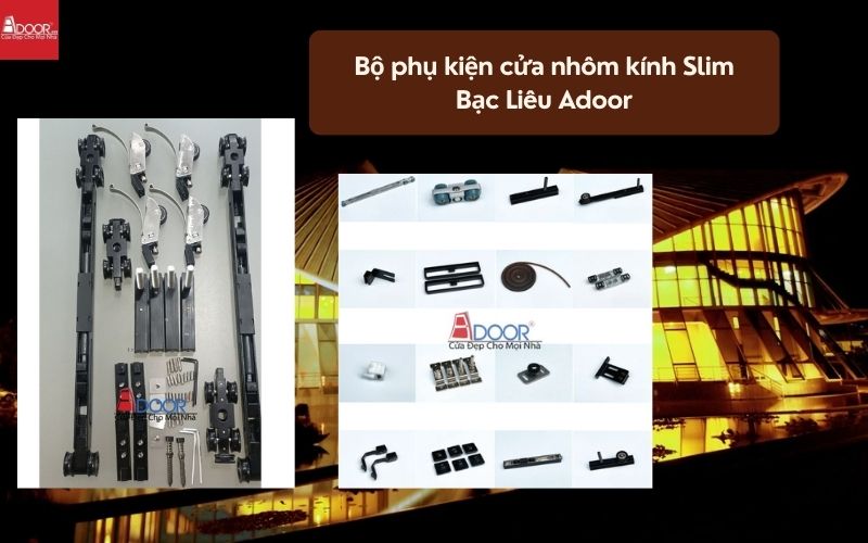 Bộ phụ kiện cửa nhôm kính Slim Bạc Liêu Adoor 01