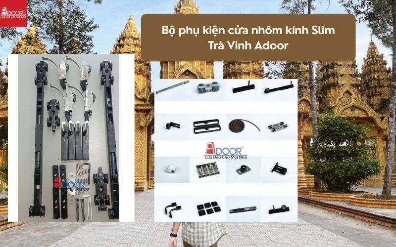 Bộ phụ kiện cửa nhôm kính Slim Trà Vinh Adoor 01