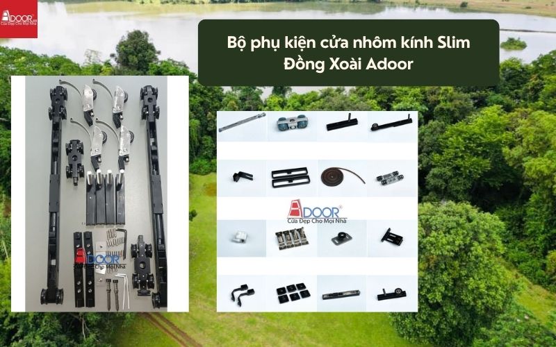 Bộ phụ kiện cửa nhôm kính Slim Đồng Xoài Adoor 01