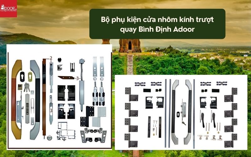 Bộ phụ kiện cửa nhôm kính trượt quay Bình Định Adoor 01