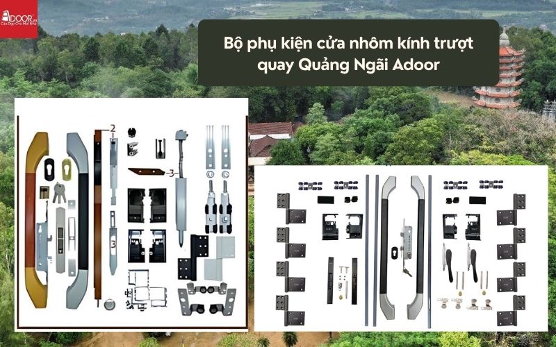 Bộ phụ kiện cửa nhôm kính trượt quay Quảng Ngãi Adoor 01