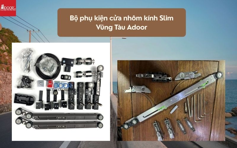 Bộ phụ kiện cửa nhôm kính Slim Vũng Tàu Adoor 02