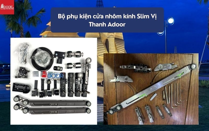 Bộ phụ kiện cửa nhôm kính Slim Vị Thanh Adoor 02