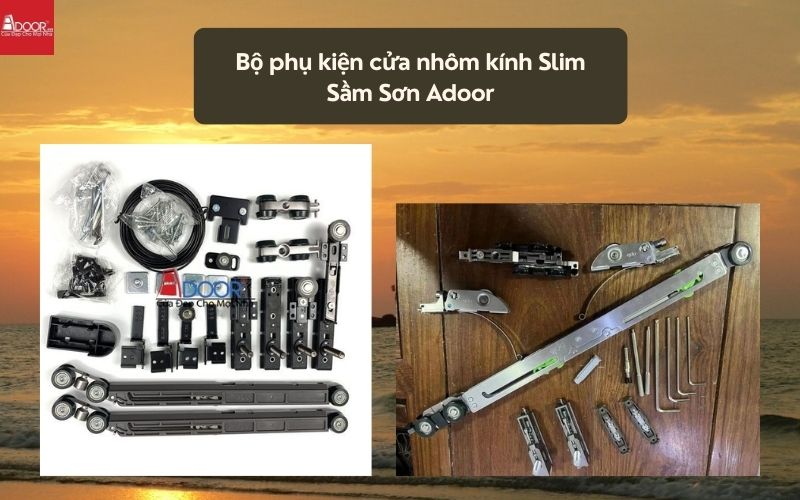 Bộ phụ kiện cửa nhôm kính Slim Sầm Sơn Adoor 02