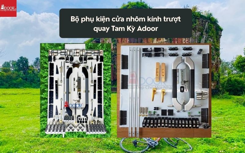 Bộ phụ kiện cửa nhôm kính trượt quay Tam Kỳ Adoor 02