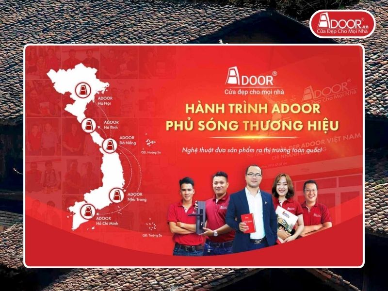 Chi nhánh Adoor phủ rộng toàn quốc phục vụ khách hàng tại Bắc Giang
