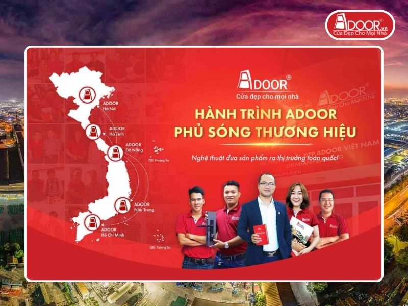 Chi nhánh Adoor phủ rộng toàn quốc phục vụ khách hàng tại Bắc Ninh