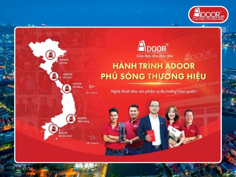 Chi nhánh Adoor phủ rộng toàn quốc phục vụ khách hàng tại Đồng Hới
