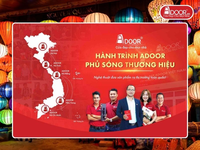 Chi nhánh Adoor phủ rộng toàn quốc phục vụ khách hàng tại Hội An