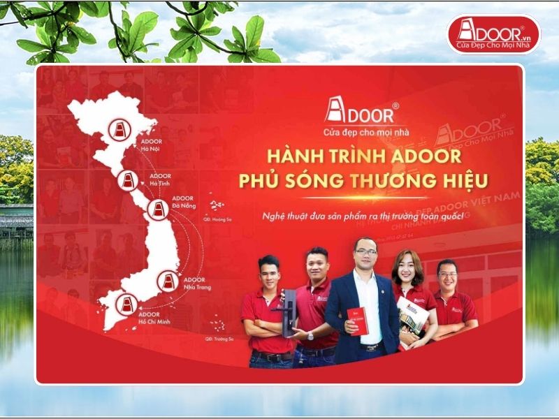 Chi nhánh Adoor phủ rộng toàn quốc phục vụ khách hàng tại Tam Kỳ