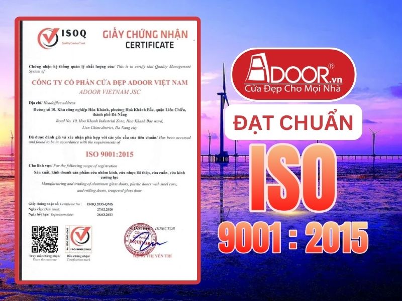 Chứng nhận ISO minh chứng Adoor uy tín phục vụ Bạc Liêu