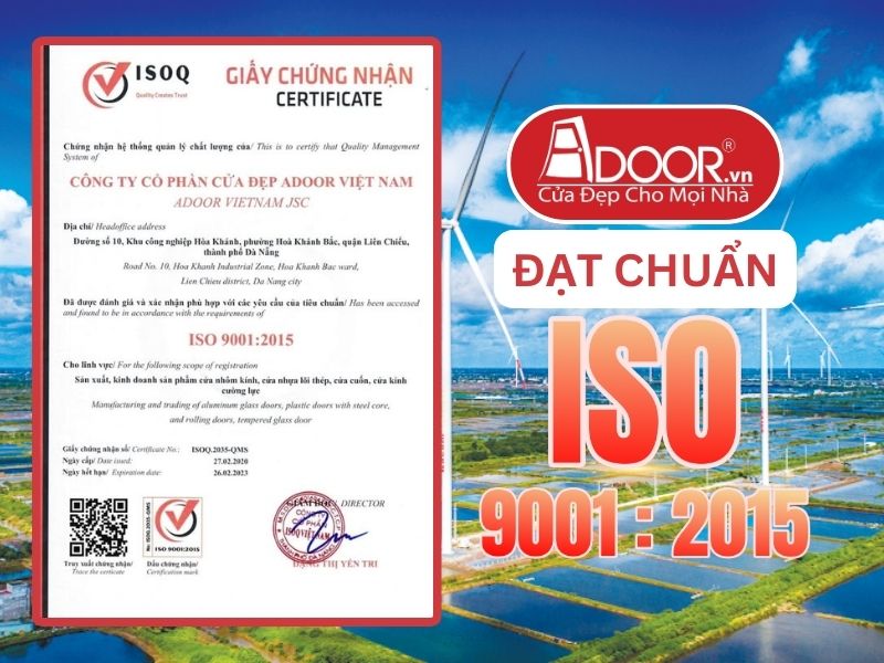 Chứng nhận ISO minh chứng Adoor uy tín phục vụ Bạc Liêu
