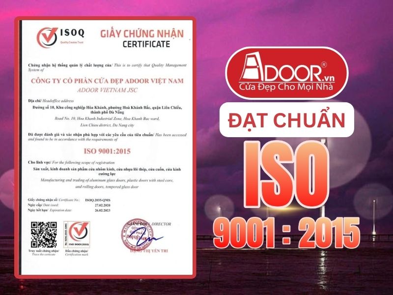 Chứng nhận ISO minh chứng Adoor uy tín phục vụ Bến Tre
