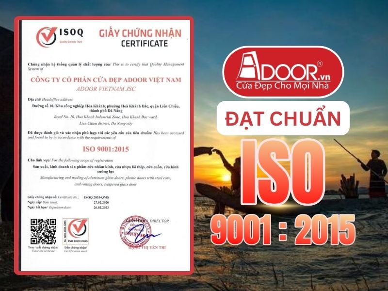 Chứng nhận ISO minh chứng Adoor uy tín phục vụ Buôn Ma Thuột