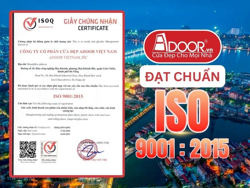 Chứng nhận ISO minh chứng Adoor uy tín phục vụ Đồng Hới