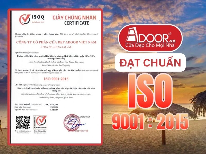 Chứng nhận ISO minh chứng Adoor uy tín phục vụ Đồng Hới