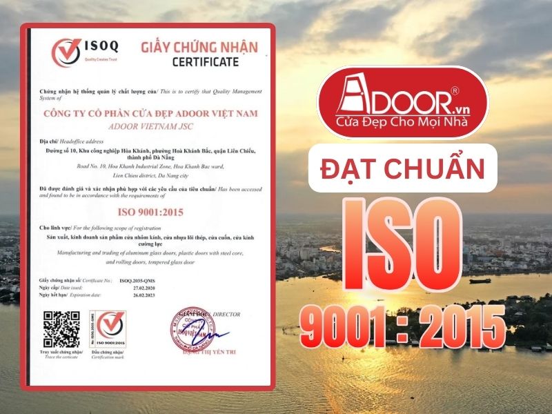 Chứng nhận ISO minh chứng Adoor uy tín phục vụ Long Xuyên