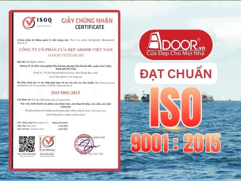 Chứng nhận ISO minh chứng Adoor uy tín phục vụ Móng Cái